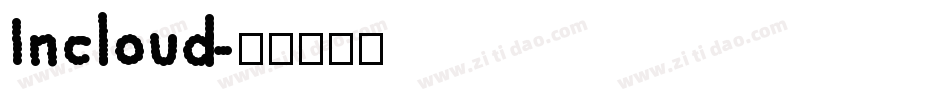 Incloud字体转换