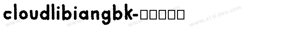 cloudlibiangbk字体转换