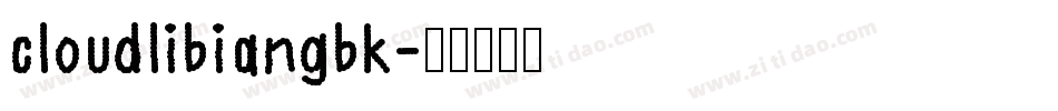 cloudlibiangbk字体转换