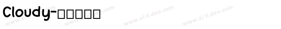 Cloudy字体转换