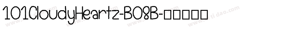 101CloudyHeartz-B08B字体转换