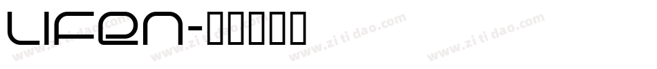 LIFEN字体转换