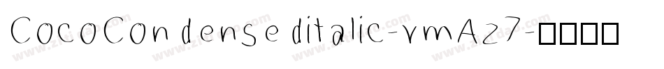 CocoCondenseditalic-vmAz7字体转换