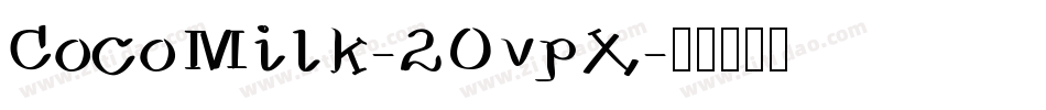CocoMilk-2OvpX字体转换