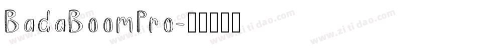 BadaBoomPro字体转换