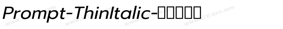 Prompt-ThinItalic字体转换