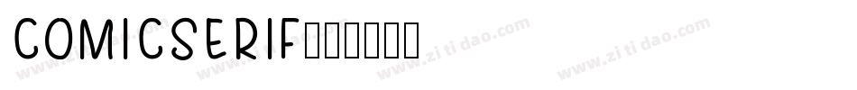 COMICSERIF字体转换