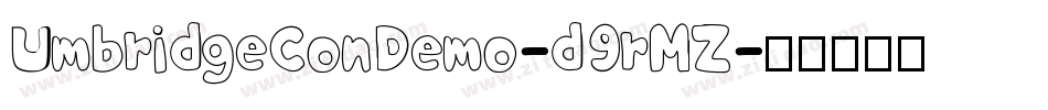 UmbridgeConDemo-d9rMZ字体转换