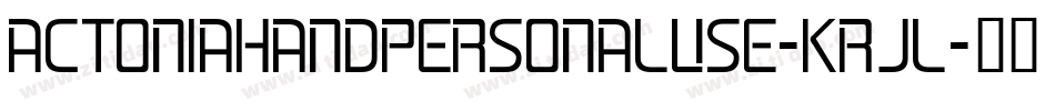ActoniaHandPersonalUse-KRJl字体转换