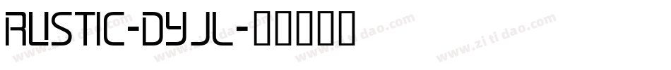 Rustic-dyJl字体转换