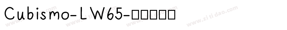 Cubismo-LW65字体转换