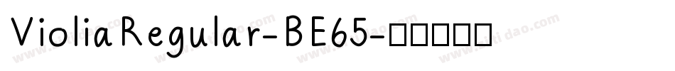 VioliaRegular-BE65字体转换
