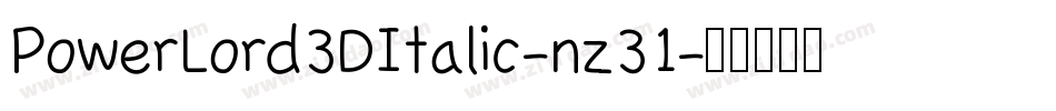 PowerLord3DItalic-nz31字体转换