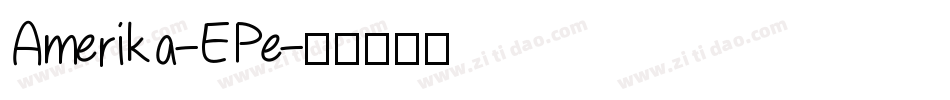 Amerika-EPe字体转换