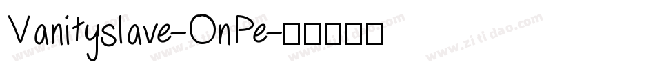 Vanityslave-OnPe字体转换