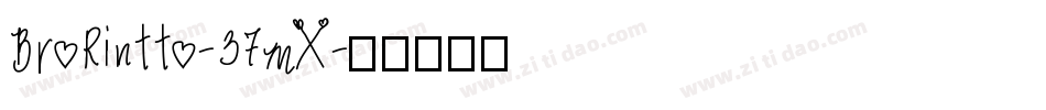 BroRintto-37mX字体转换