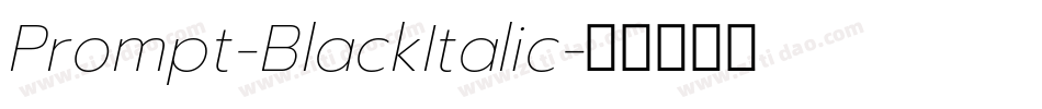 Prompt-BlackItalic字体转换