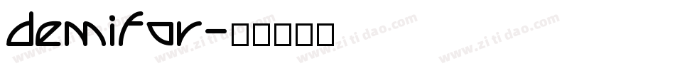 demifor字体转换