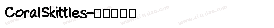 CoralSkittles字体转换