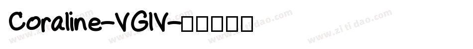 Coraline-VGlV字体转换