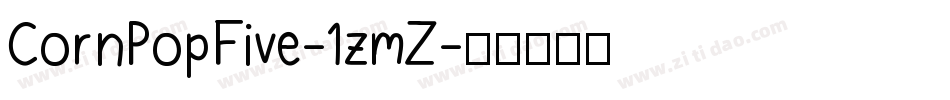 CornPopFive-1zmZ字体转换