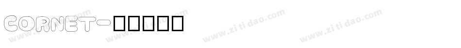 CORNET字体转换