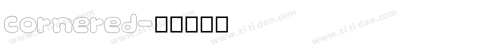 Cornered字体转换