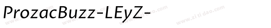 ProzacBuzz-LEyZ字体转换