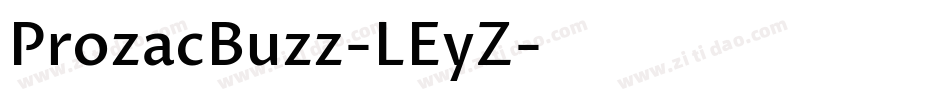 ProzacBuzz-LEyZ字体转换