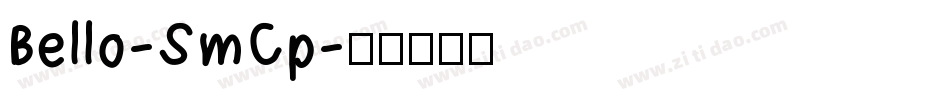 Bello-SmCp字体转换
