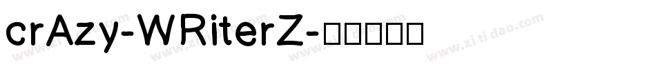 crAzy-WRiterZ字体转换