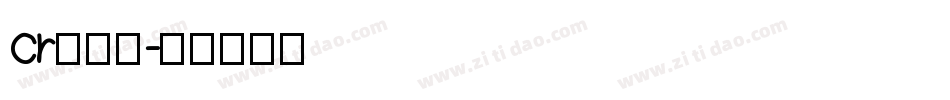 cr换字体字体转换