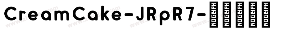CreamCake-JRpR7字体转换