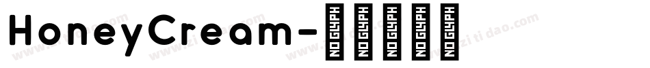 HoneyCream字体转换