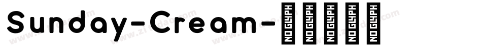 Sunday-Cream字体转换