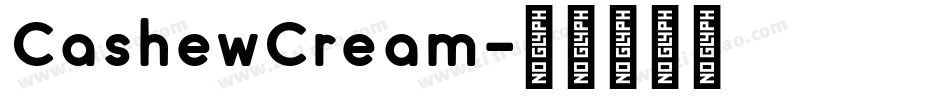 CashewCream字体转换