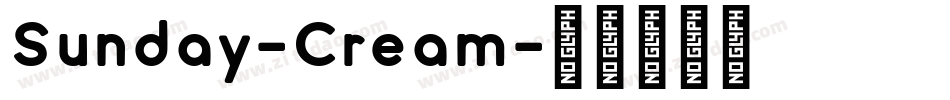 Sunday-Cream字体转换