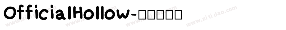 OfficialHollow字体转换