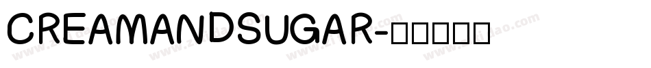 CREAMANDSUGAR字体转换