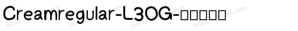Creamregular-L3OG字体转换