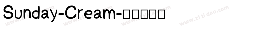 Sunday-Cream字体转换