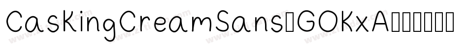 CaskingCreamSans-GOKxA字体转换