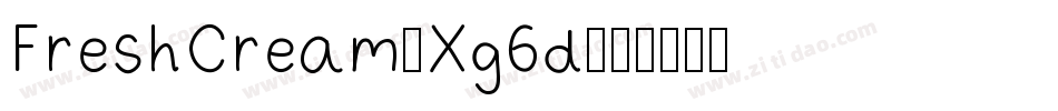 FreshCream-Xg6d字体转换