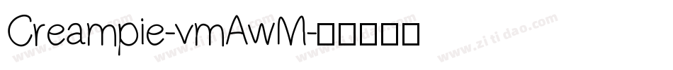 Creampie-vmAwM字体转换