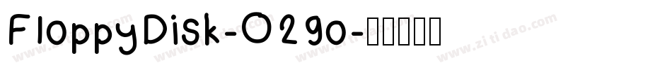 FloppyDisk-O29o字体转换