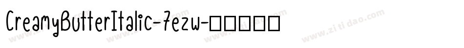 CreamyButterItalic-7ezw字体转换