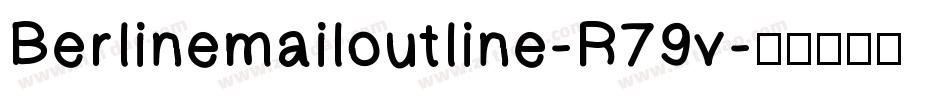 Berlinemailoutline-R79v字体转换