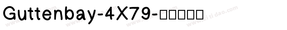 Guttenbay-4X79字体转换