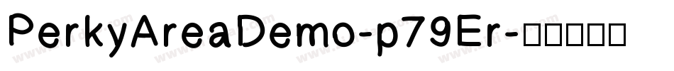 PerkyAreaDemo-p79Er字体转换