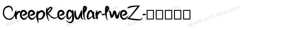 CreepRegular-lweZ字体转换
